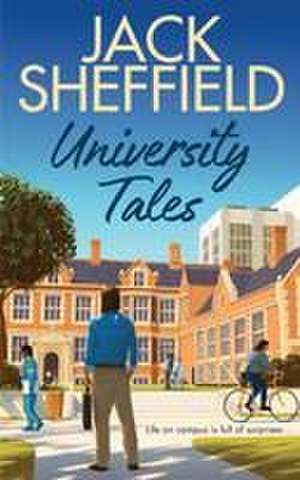 University Tales de Jack Sheffield