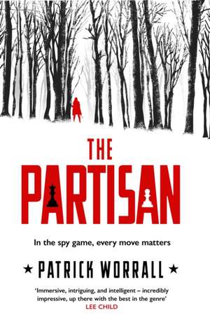 The Partisan de Patrick Worrall