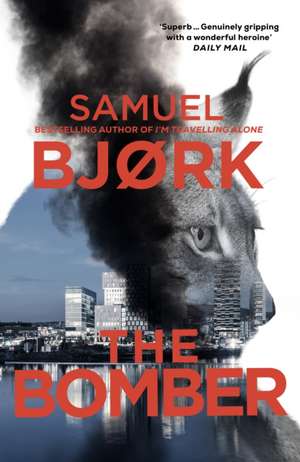 The Bomber de Samuel Bjørk