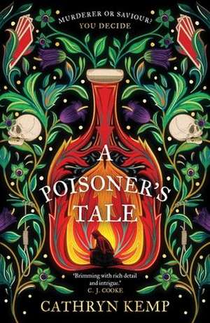 A Poisoner's Tale de Cathryn Kemp