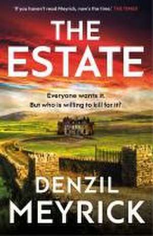 The Estate de Denzil Meyrick