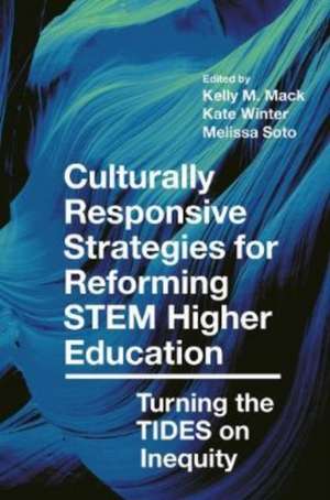 Culturally Responsive Strategies for Reforming S – Turning the TIDES on Inequity de Kelly M. Mack