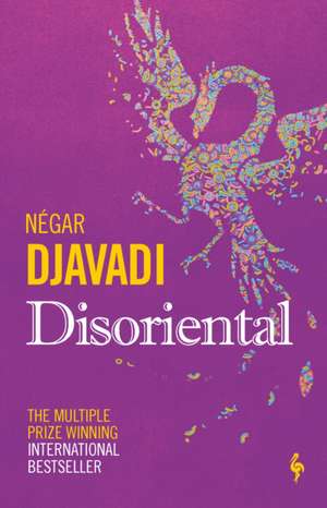 Disoriental de Negar Djavadi