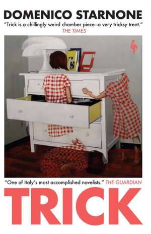Trick de Domenico Starnone