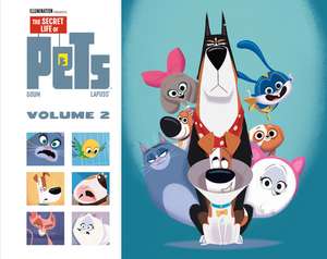 The Secret Life of Pets Gift Book 2 de Stephane Lapuss'