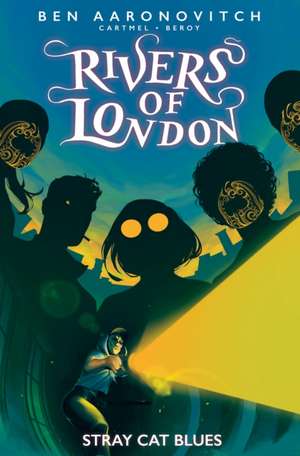 Rivers of London: Stray Cat Blues de Andrew Cartmel