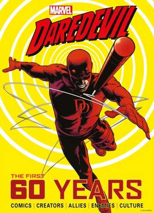 Marvel's Daredevil: The First 60 Years de Titan