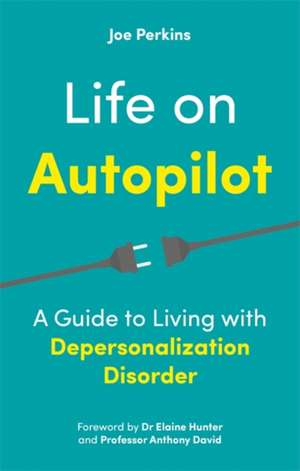 Life on Autopilot de Joe Perkins