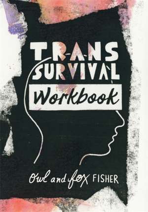 Trans Survival Workbook de Fox Fisher