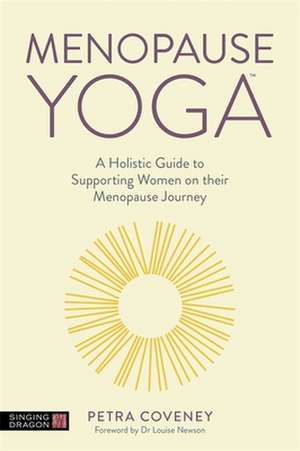 Menopause Yoga de Petra Coveney