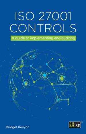 ISO 27001 Controls de Bridget Kenyon