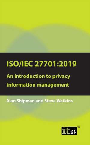 ISO/IEC 27701 de Alan Shipman