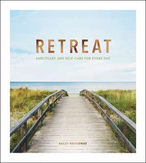 Retreat de Sally Brockway