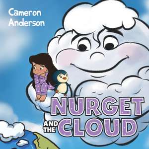 Nurget and the Cloud de Cameron Anderson