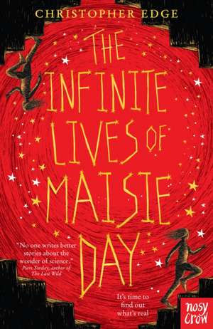 The Infinite Lives of Maisie Day de Christopher Edge