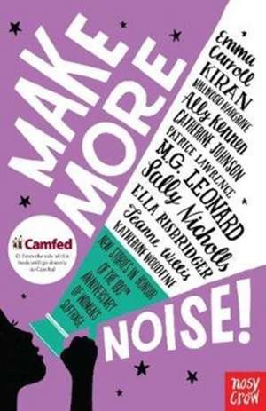 Make More Noise! de Ally Kennen