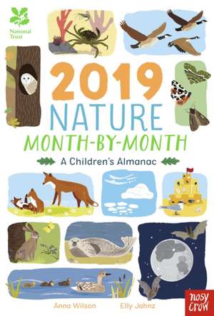 Wilson, A: National Trust: 2019 Nature Month-By-Month: A Chi de Anna Wilson