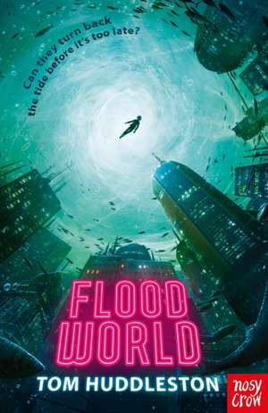 FloodWorld de Tom Huddleston