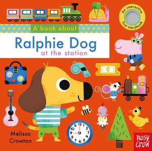 A Book About Ralphie Dog de Melissa Crowton