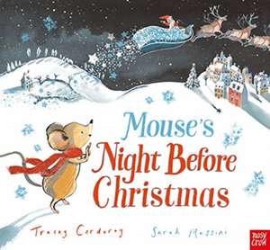 Mouse's Night Before Christmas de Tracey Corderoy