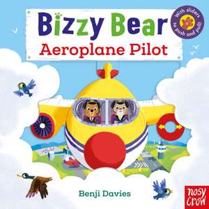 Bizzy Bear de Benji Davies