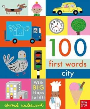 100 First Words: City de Edward Underwood