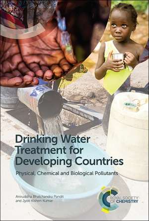 Drinking Water Treatment for Developing Countries de Aniruddha Bhalchandra Pandit