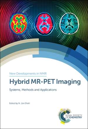 Hybrid Mr-Pet Imaging de N Jon Shah