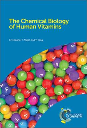 Chemical Biology of Human Vitamins de Christopher T Walsh