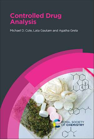 Controlled Drug Analysis de Michael D Cole