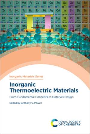 Inorganic Thermoelectric Materials de Anthony V Powell