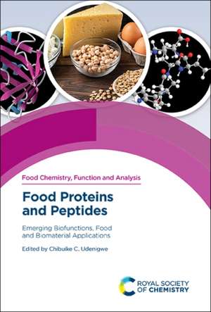 Food Proteins and Peptides de Chibuike C Udenigwe