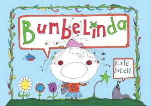 Bumbelinda de Kate Bodell