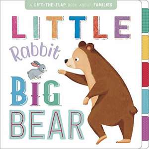 Little Rabbit, Big Bear de Igloo Books