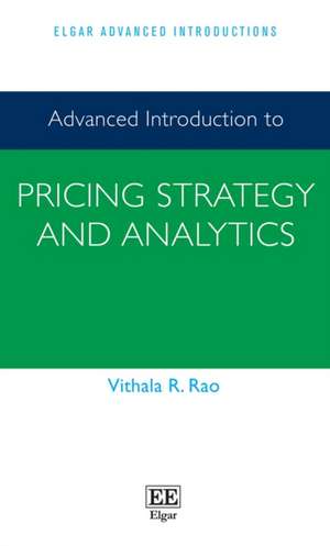 Advanced Introduction to Pricing Strategy and Analytics de Vithala R. Rao