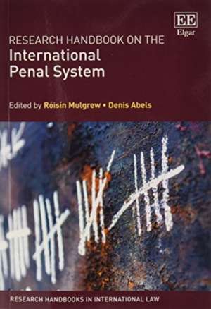 Research Handbook on the International Penal System de Róisín Mulgrew