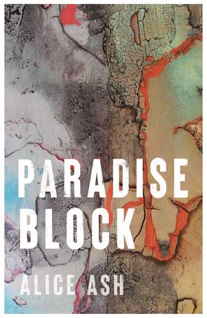 Paradise Block de Alice Ash
