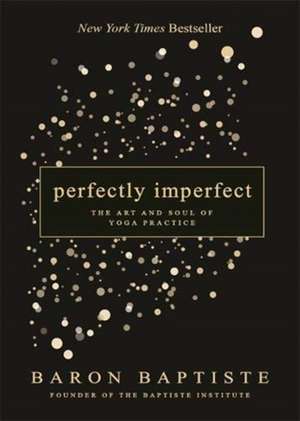 Perfectly Imperfect de Baron Baptiste