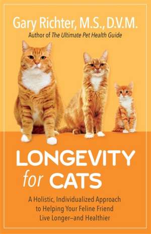 Longevity for Cats de Gary Richter