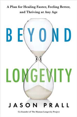 Prall, J: Beyond Longevity