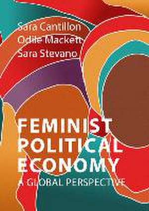 Feminist Political Economy de Sara (University of the West of England) Stevano