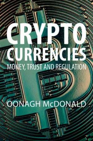 Cryptocurrencies de Oonagh Mcdonald