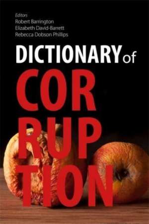 Dictionary of Corruption de Georgia Garrod