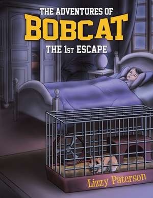 The Adventures of Bobcat de Lizzy Paterson