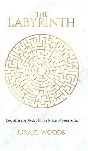 The Labyrinth de Craig Woods