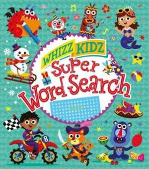 Whizz Kidz: Super Word Search de Matthew Scott