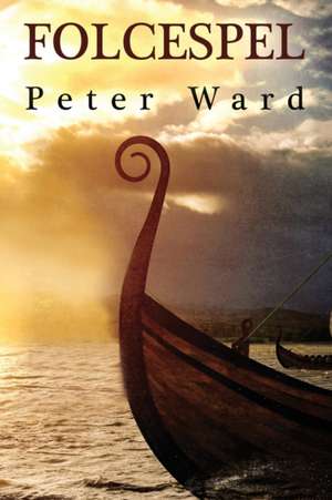 Folcespel de Peter Ward