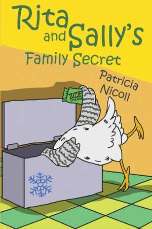 Rita and Sally's Family Secret de Patricia Nicoll