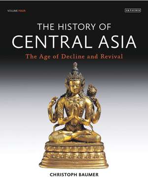 History of Central Asia de Christoph Baumer