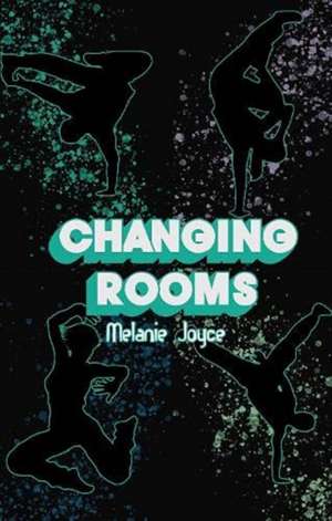 Changing Rooms de Melanie Joyce